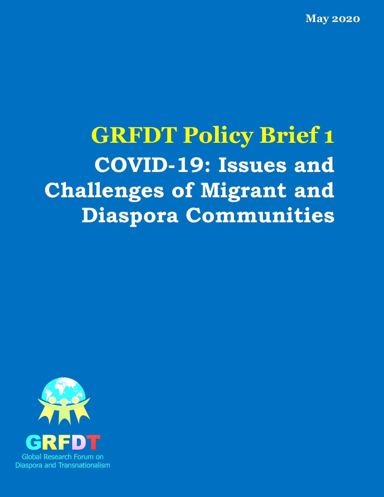COVID-19: Issues and Challenges of Migrant and Diaspora Communities
